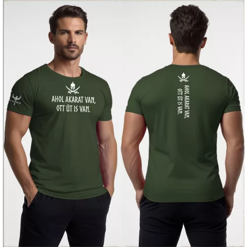 Ahol akarat van, ott út is van. Férfi póló / Army