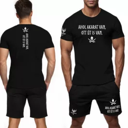   Ahol akarat van, ott út is van. Férfi póló + rövidnadrág / Fekete