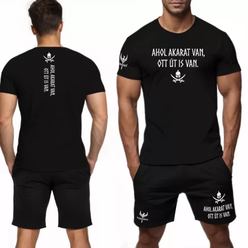 Ahol akarat van, ott út is van. Férfi póló + rövidnadrág / Fekete