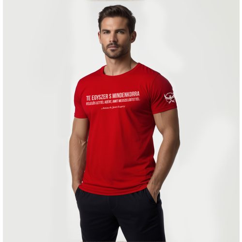 Te egyszer s mindenkorra felelős lettél azért, amit megszelídítettél. - Férfi póló / Piros