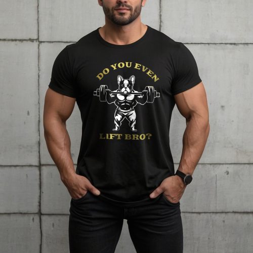 Do you even lift bro? / Fekete férfi póló
