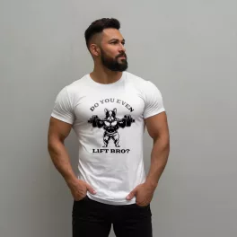   Do you even lift bro? - Francia bulldog férfi póló / Fehér