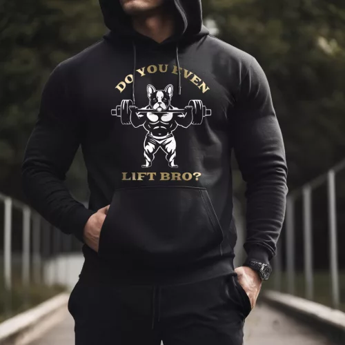 Do you even lift bro? - Francia bulldog pulóver / Fekete