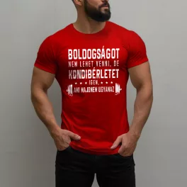  Boldogságot nem lehet venni, de kondibérletet igen, ami majdnem ugyanaz - Férfi póló / Piros