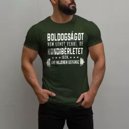  Boldogságot nem lehet venni, de kondibérletet igen, ami majdnem ugyanaz - Férfi póló / Army