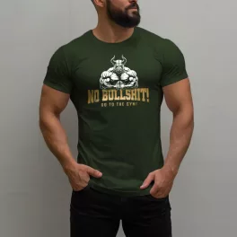 No bullshit, go to the gym férfi póló / Army