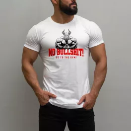 No bullshit, go to the gym férfi póló / Fehér