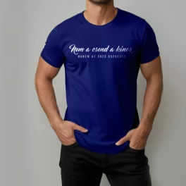   Nem a csend a kínos, hanem az üres csevegés. -  Férfi póló / Kék