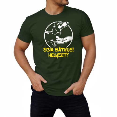 Szia Bátyus! Tacskó mintás férfi póló / Army