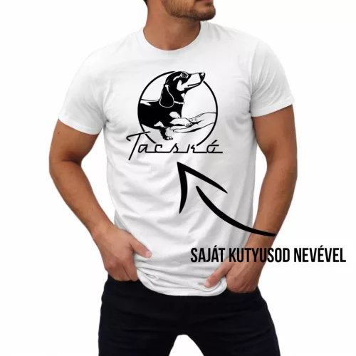 Tacskó nagy mintás férfi póló - Saját kutyusod nevével / Fehér