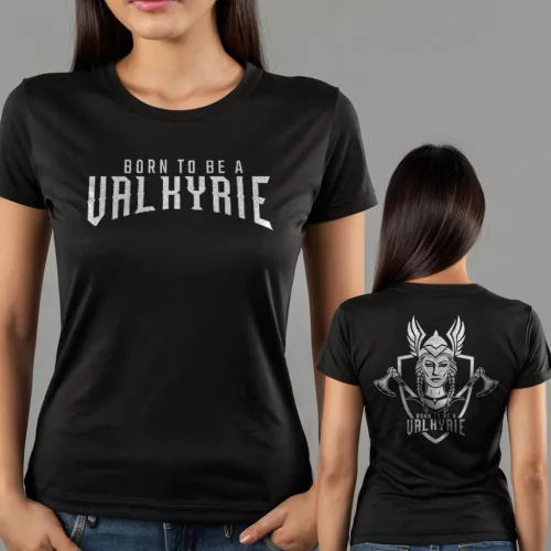 Born to be a Valkyrie - Női póló / Fekete