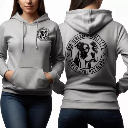 Nem vérebnek született, hanem családtagnak - Amstaff női pulóver / Szürke